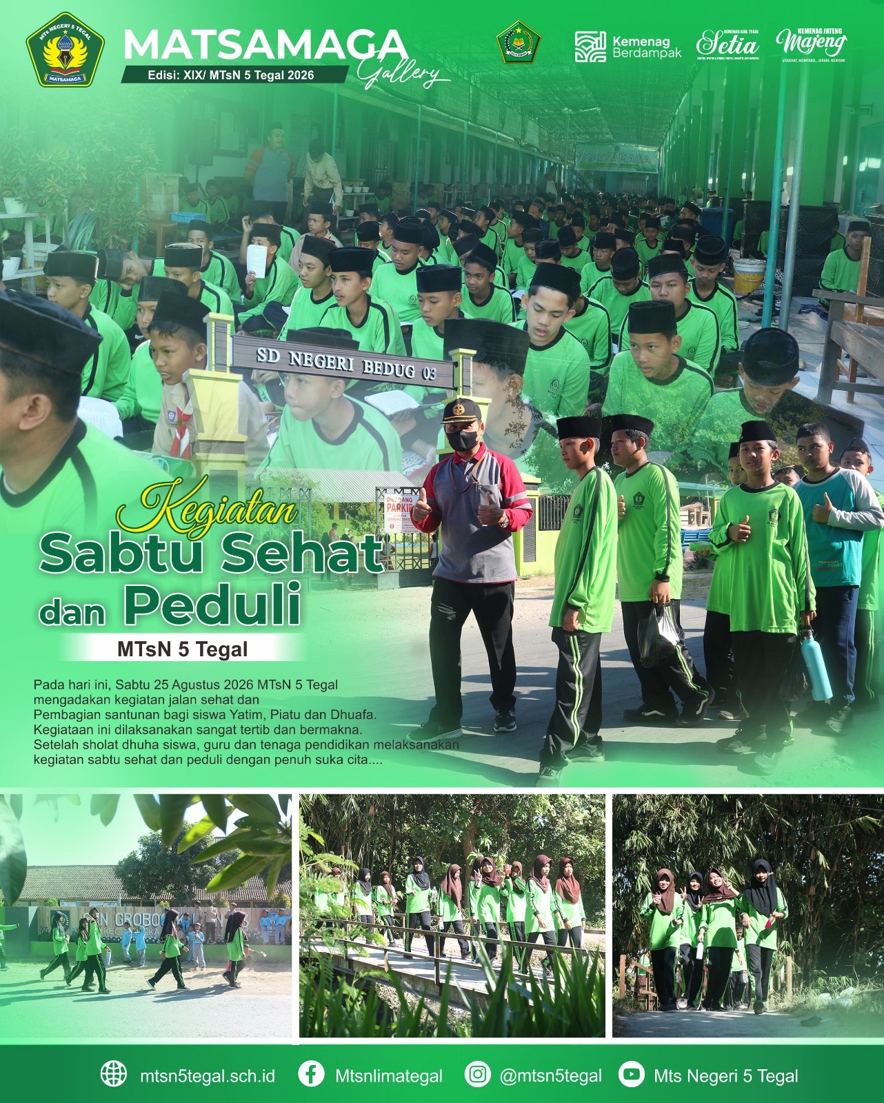 Budayakan Gaya Hidup Sehat, MTsN 5 Tegal Gelar Jalan Sehat